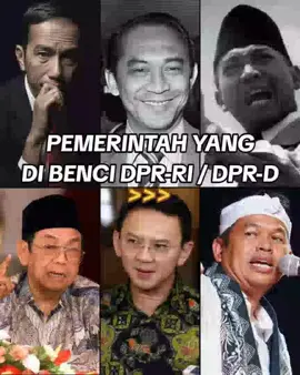 Pemerintahan yang dibenci oleh DPR RI dan DPRD #pemerintah #reformasi #indonesiaraya #dprri #dprd 