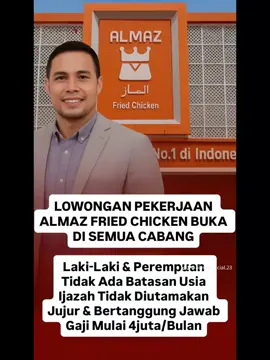 buat yang minat kerja di almaz Fried chicken lagi open rekrut yang minat DM wa di bio #viraltiktok #pelayang #fypシ゚ #fyp #lokerterbaru 