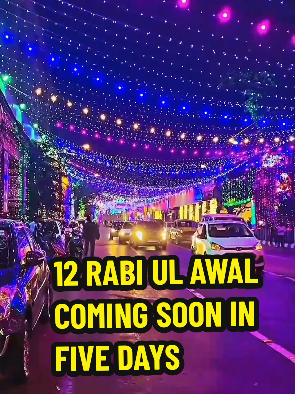12 Rabi ul awal is coming soon in five days #12_rabi_ul_awal_mubarak #comingsoon #miladunnabi #videoviral #foryourpage 