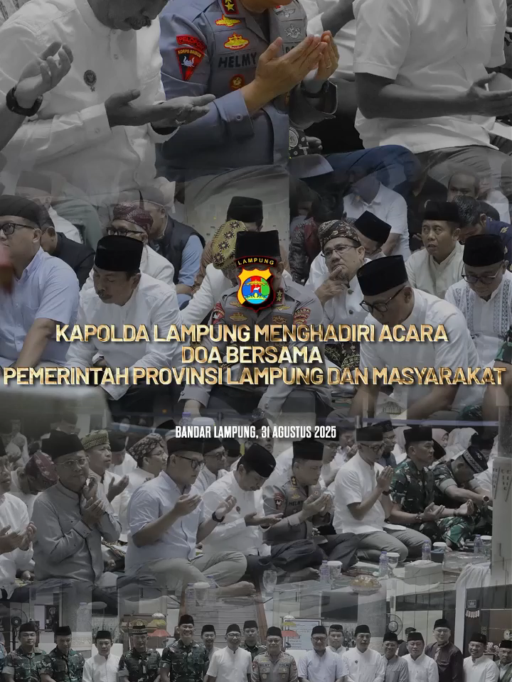 Kapolda Lampung menghadiri undangan Acara Doa Bersama yang diselenggarakan Pemerintah Provinsi Lampung bersama masyarakat pada Minggu, 31 Agustus 2025. Doa bersama ini menjadi wujud kebersamaan dan harapan agar Lampung senantiasa diberkahi keamanan, kedamaian, serta kemajuan demi kesejahteraan seluruh masyarakat. #KapoldaLampung #DoaBersama #Lampung #Kebersamaan #PolriPresisi