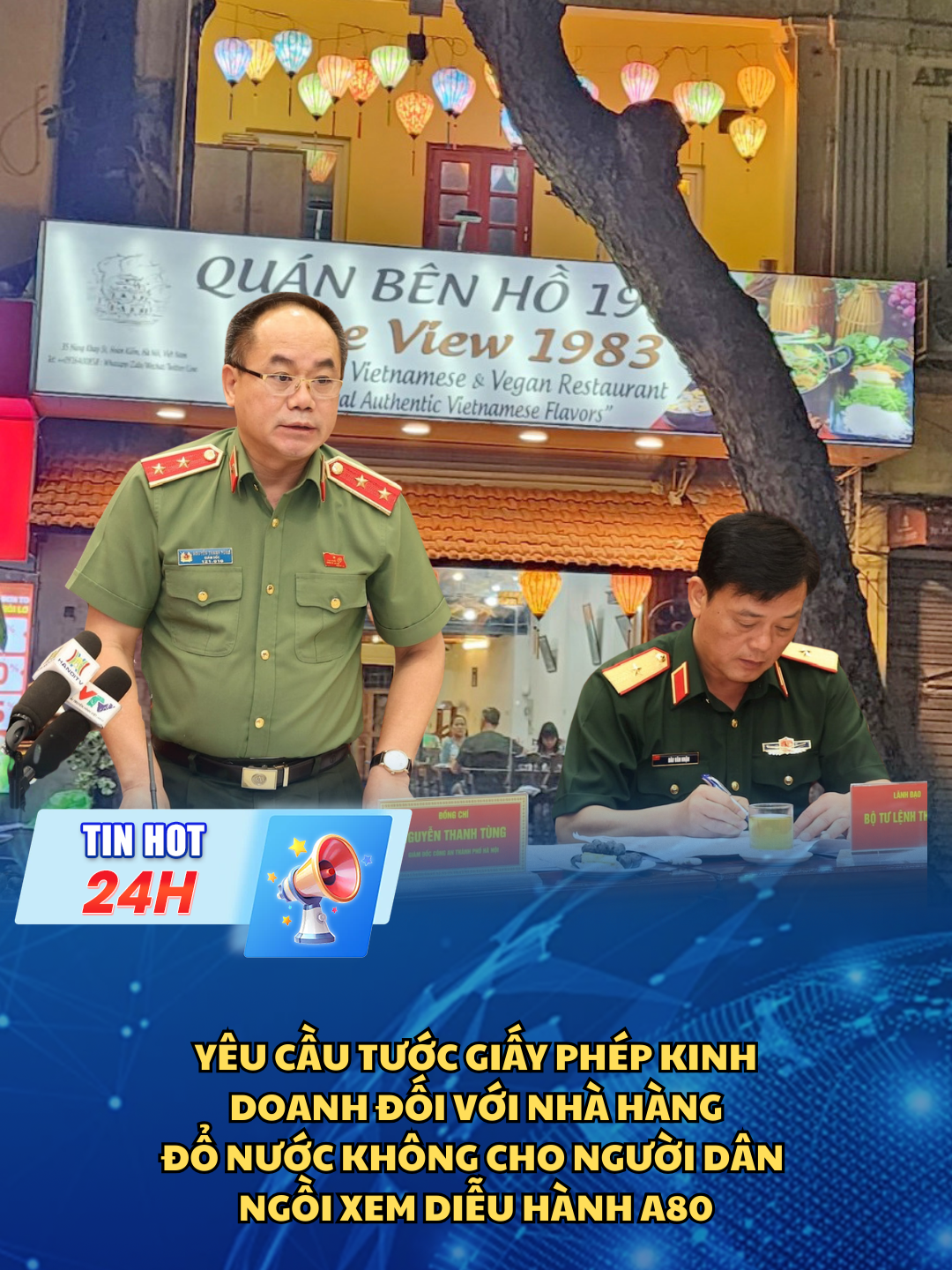 Yêu cầu tước giấy phép kinh doanh và xử phạt thật nặng đối với nhà hàng có hành vi đổ nước không cho người dân ngồi xem diễu hành A80 ! #tintuc #tintuc24h #tinnong #tinnongtrongngay #thoisu #thoisuvtv #chuyendong24h #hot #hottrend #fyp #news #giaitri #nong #A80 #quockhanh #dieubinh