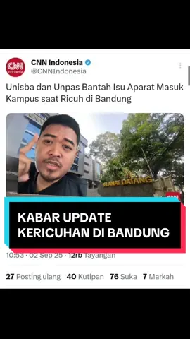BANTU KLARIFIKASI 🙏 - tanggal 1 September teruadi kericuhan di bandung dan dikabarkan KAMPUS yang seharusnya jadi SAFE ZONE tetap kena tembakan gas air mata dll oleh pihak keamanan gabungan,namun sayangnya rektor unisba menepis tudingan tsb. Lalu kejadian aslinya gimana??? 😱 . #demo #bandung #unisba #unpas 