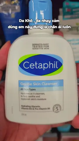 Mấy bạn da khô , da nhạy cảm thì em này siu phù hợp #Cetaphil #lamdep #skincare #suaruamat #quyphamreview 