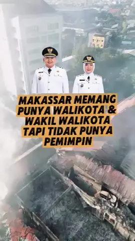 Makassar punya walikota & wakil walikota.  tapi Makassar tidak punya Pemimpin.