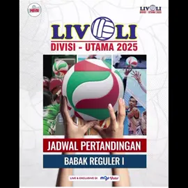 jadwal pertandingan livoli divisi utama 2025 putri pool DD babak reguler yang diisi tim TNI-AL, o2c, bank Jatim, kharisma premium, mitra Bank Jateng. yg akan dilaksanakan di Tangerang, warga Tangerang mari merapat mulai besok sore, dan pembelian tiket OTS dengan harga 50k, poster by Indonesian volleyball on Instagram #fypage #htm_sport #voliindonesia #livolidivisiutama #volimaniaindonesia 