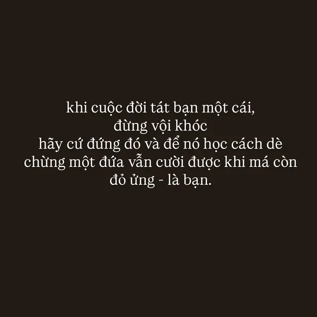họ thấy e đứng vững trên đôi chân của mình nhưng không ai thấy sự run rẩy trong trái tim e #viral 
