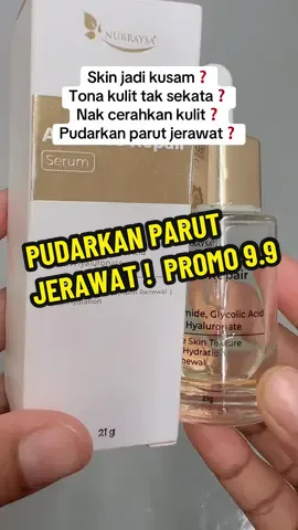 Pudarkan parut jerawat😍#skincare#nurraysahqkosmetikhalal #kulitkusam 