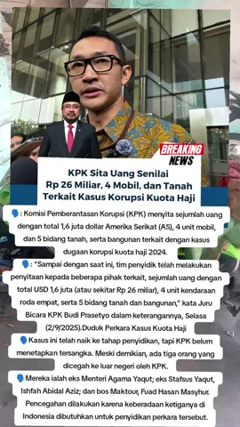 KPK Sita uang senilai 26 Miliar ,4 mobil dan tanah terkait kasus korupsi kuota haji #Breakingnews#trendingbetitadalamnegri🇲🇨#KPKSitauangsenilai26Miliar #4mobildantanah#terkaitkasuskorupsikuotahaji @Sorotan Peristiwa