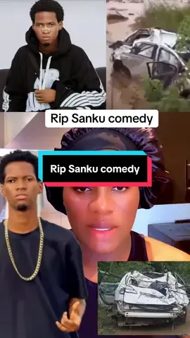 Rip Sanku comedy#sanku #sankucomedy ##fyp 