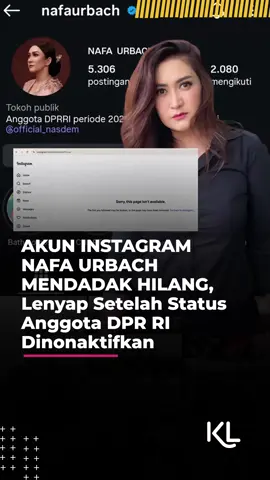 AKUN INSTAGRAM NAFA URBACH MENDADAK HILANG, Lenyap Setelah Status Anggota DPR RI Dinonaktifkan Yuk, update terus berita terbaru tentang selebriti hanya di KapanLagi! Kalau bukan sekarang, KapanLagi? Join WA channel KapanLagi >> bit.ly/WAchannelKapanlagi #nafaurbach #kapanlagi #kapanlagihariini #kapanlagiwhatshot #klmmd