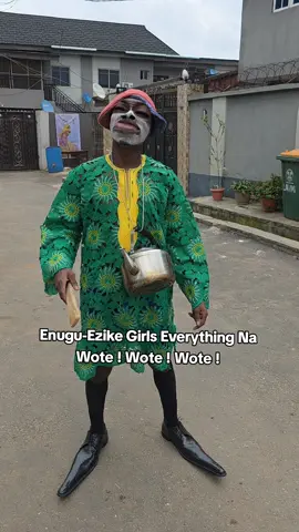 #ezikeoba #enuguezike #enuguezikefunnyvideos #fyp #achalugocomedy wote !