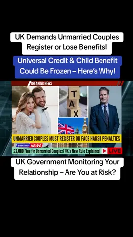 Universal Credit & Child Benefit Could Be Frozen – Here’s Why!|SZ11 #UKNews #UKPolitics #UKGovernment #kierstarmer #UnmarriedCouples 