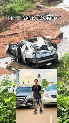 Rip 🪦 sanku comedy we love you but GOD LOVE YOU MORE ✊#sanku 