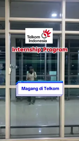 Lowongan magang BUMN di Telkom Indonesia buat kamu para Fresh Graduate! #fyp #internship #magang #paidinternship #telkom 