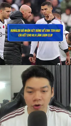 Ronaldo đã nhận xét đúng về Erik Ten Hag! Cái kết cho HLV làm loạn CLB! #sportsontiktok #boxstudio #football