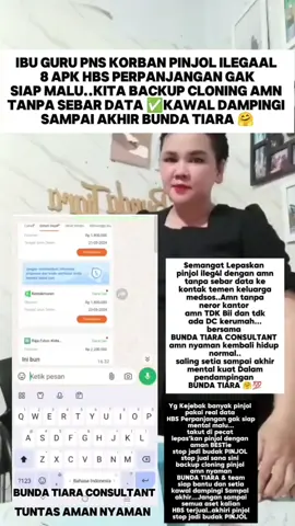 ibu guru PNS korban pinjol 7 hari  lepaskan pinjol tanpa sebar data amn tanpa nerorr kantor amn TDK ada DC ke rumah kawal dampingi Sampai kembali hidup normal tanpa malu BUNDA TIARA CONSULTANT PINJOL  #pinjol #pinjolkalimantan #pinjolsulawesi #pinjamanonline #PINJOL 
