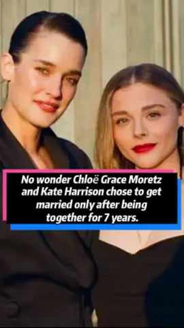 No wonder Chloë Grace Moretz and Kate Harrison chose to get married only after being together for 7 years.#ChloëGraceMoretz #KateHarrison #louisVuitton #fyp  #usa 