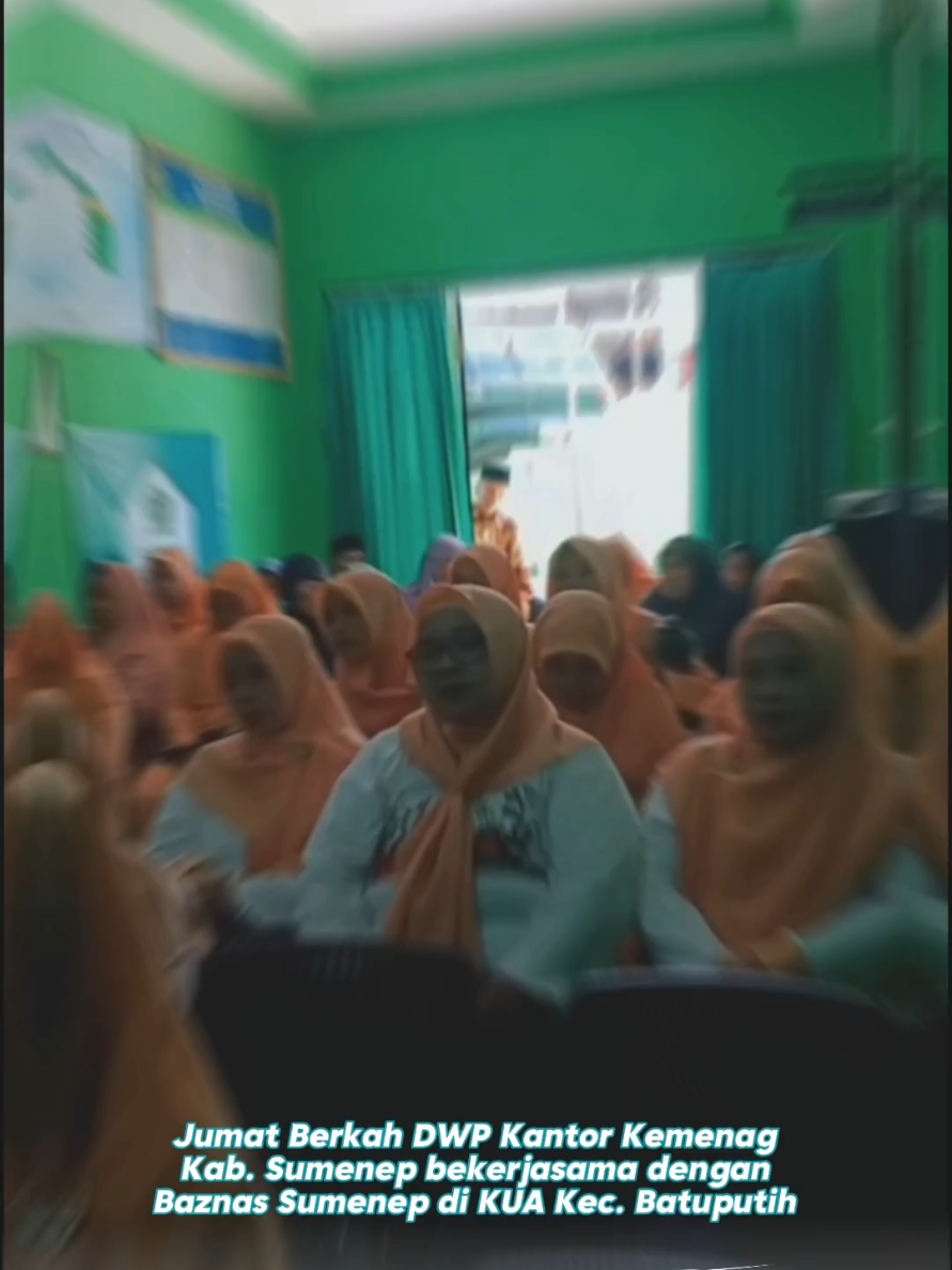 Jumat - 29 Agustus 2025 Kepala Kantor Kemenag Kab. Sumenep menghadiri Jumat Berkah DWP Kantor Kemenag Kab. Sumenep bekerjasama dengan Baznas Sumenep di KUA Kec. Batuputih #sahabatreligi #kemenagri #kemenagjatim #kemenagsumenep #diskominfosumenep #infosumenep #sumenepviral #sumenepfyp #viral #viraltiktok #fyp #fypシ #fypシ゚viral 