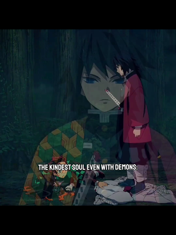 The purest soul..🤌 #demonslayer #kimetsunoyaiba #soul #giyuu #kny #knyedit #hashira #akaza #douma #nezuko #shinobu #tanjiro #anime #animeedit #foryou #fyp 