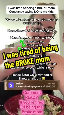 I was tired of being the BROKE mom. Are you READY to stop being broke too? #trendingsounds #workfromhome #momsover30 #makemoneyonline2025 #debt 