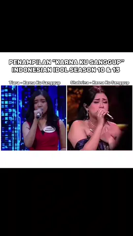 sama sama keren dan dapat banget feel lagu nya, tiara dan shabrina mampu membawakan lagu karna ku sanggup dengan sangat baik 😍 bagaimana menurut kalian?  #indonesian #indonesianidol #indonesianidol10 #indonesianidol13 #tiaraandini #shabrinaleanor #karnakusanggup #musik #musikviral #musikindonesiadispotify #musikindonesia #musikditiktok #lagu #laguviral #laguenak #lagugalau #fyp #beranda #berandatiktok #berandafypシ #fyppppppppppppppppppppppp 