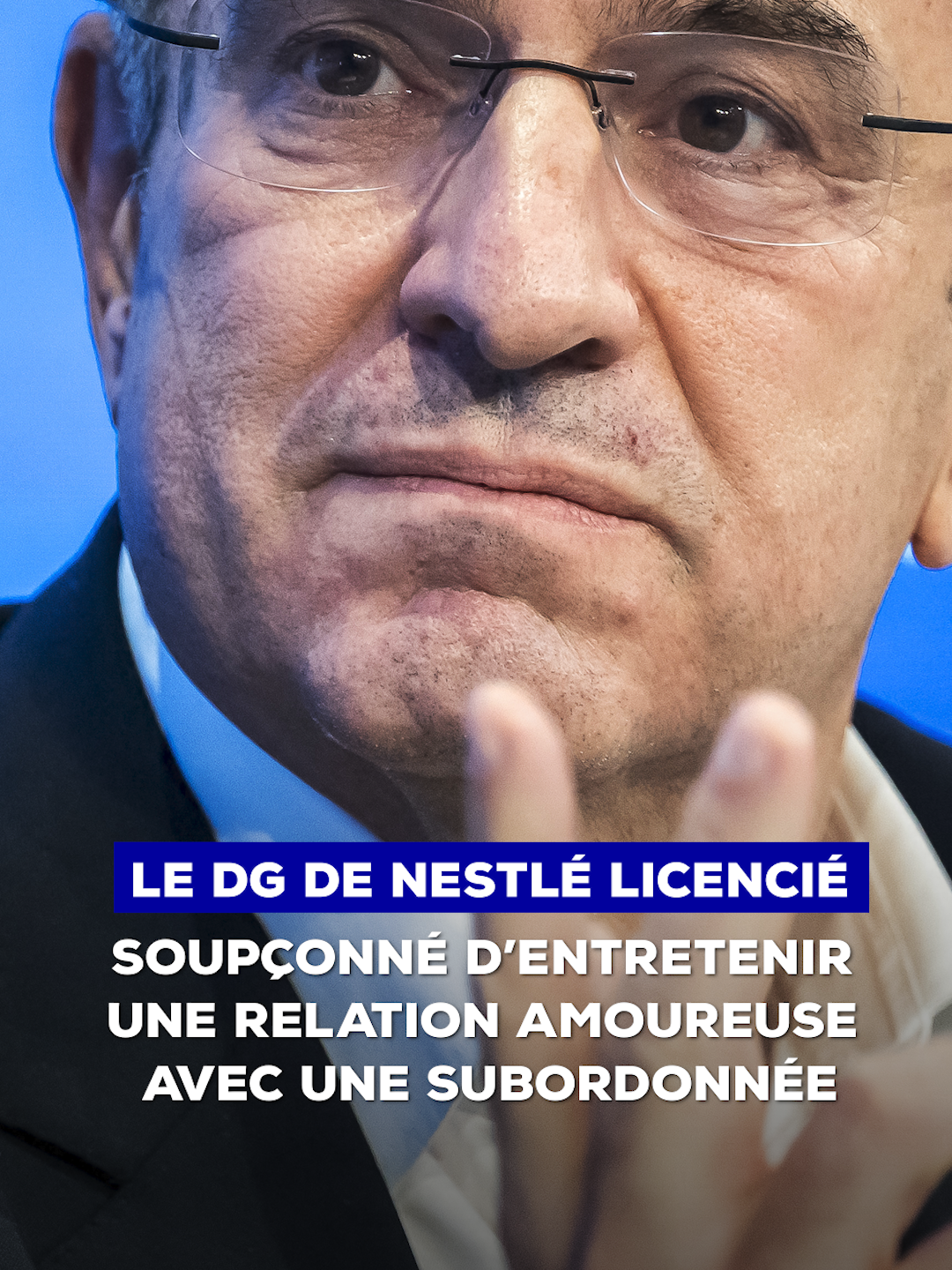 Soupçonné d’entretenir une relation amoureuse avec une subordonnée, le directeur général de Nestlé licencié. Le géant suisse de l'agro-alimentaire Nestlé a annoncé le licenciement avec effet immédiat de son directeur général Laurent Freixe, pour cause de 