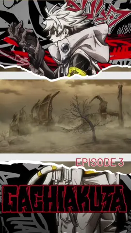 GACHIAKUTA Episode 3 Part 1 #anime #animeedit #animetiktok 