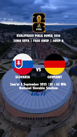 PERTANDINGAN KUALIFIKASI PIALA DUNIA ZONA UEFA GRUP A ANTARA SLOVAKIA VS GERMANY #jadwalbola #kualifikasipialadunia2026 #slovakia #germany #rctisports 