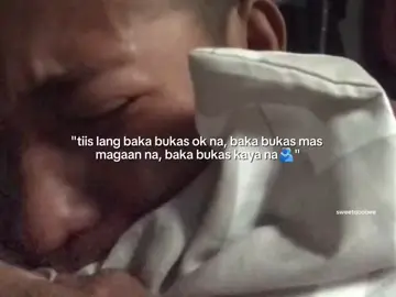 tiis lang kahit nakakapagod na.