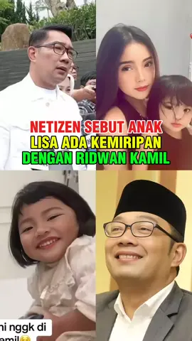 DISEBUT MIRIP RIDWAN KAMIL, INILAH ANAK LISA MARIANA