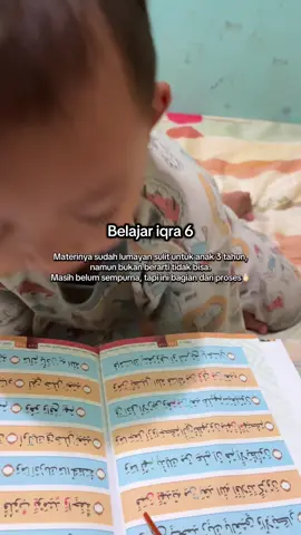 Masya Allah Tabarakallah. Belajar iqra 6 bareng anak 3 tahun 3 bulan👶🏻 #fyp #bocil #ngaji #iqra 