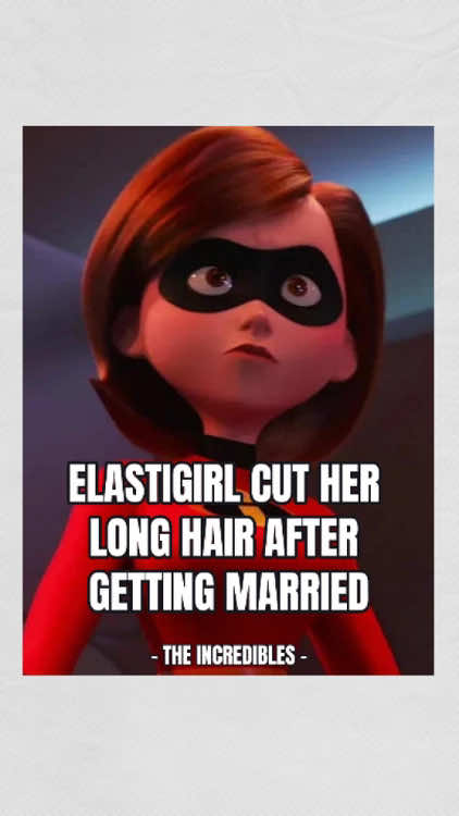 Why did Elastigirl cut her long hair after getting married?No one realizes her life was completely controlled by Mr.Incredible.#theincredibles #elastigirl #mrincredible #tiktokgemscontest 