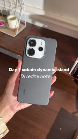 Day 1 cobain dynamic island di redmi note 14 xixixixix #xiaomi #redminote #redmi 