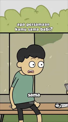 kamu tau gak persamaan kamu sama babi? | sound : @rnalxnder #animasi #tebaktebakan #jokes 