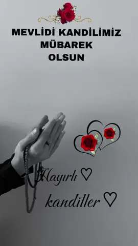 ##mevlidi kandilimiz mübarek olsun #keşfet #tiktok #keşfet #keşfet 