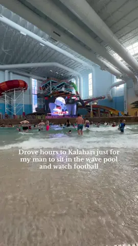 At this point I should’ve just taken him to Buffalo Wild Wings 😭 #FootballSeason #CoupleTok #Kalahari #WavePoolVibes #RelatableHumor
