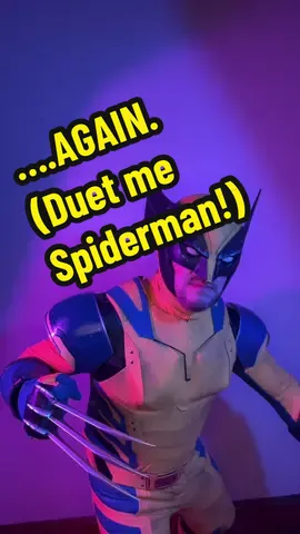 #wolverine #spiderman #duet #duetme #avengers 