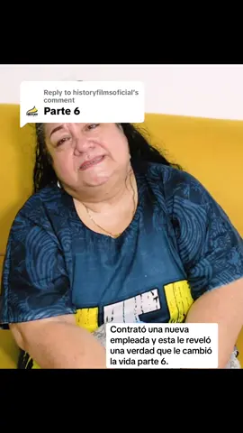 Replying to @historyfilmsoficial Contrató una nueva empleada y esta le reveló una verdad que le cambió la vida parte 6.#videoviral #paratiiiiiiiiiiiiiiiiiiiiiiiiiiiiiii #fyp 