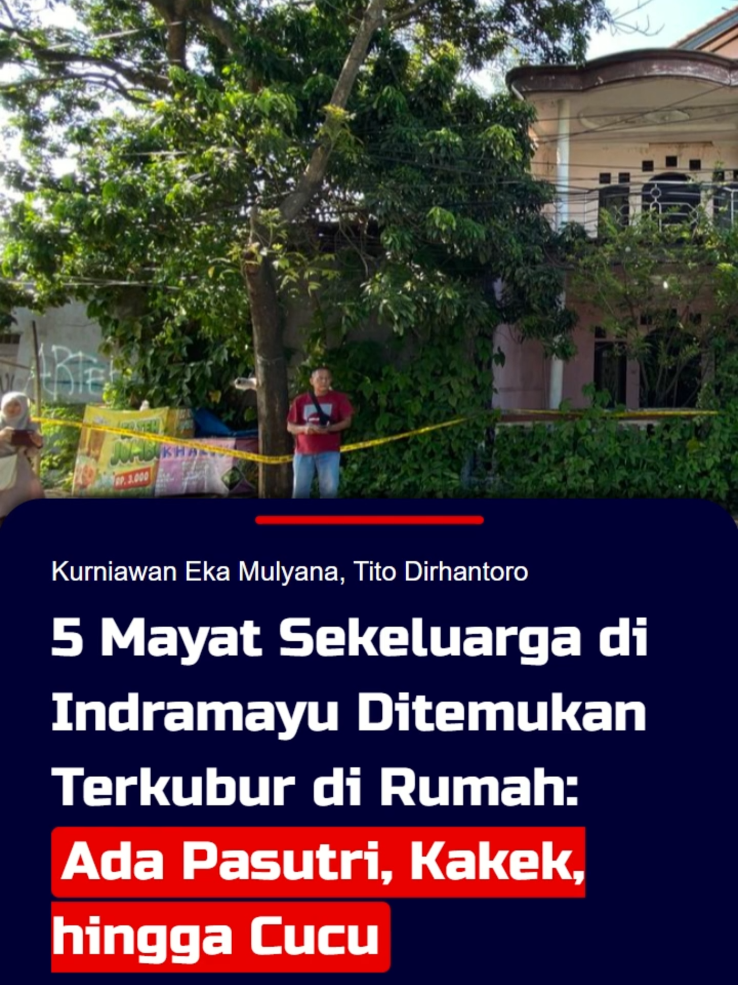 Sebanyak lima jenazah yang merupakan satu keluarga ditemukan dalam satu lubang di sebuah rumah di Kelurahan Paoman, Kecamatan/Kabupaten Indramayu, Jawa Barat, Senin (1/9/2025). Kelima korban tewas terdiri atas sepasang suami dan istri bernama Budi (45) dan Euis (40), ayah bernama Sahroni (75), R (6), dan B (3), anak dari pasutri Budi dan Euis. Sahabat KompasTV juga bisa memperoleh informasi terkini melalui website: www.kompas.tv #keluarga #jenazah #indramayu #jawabarat #polisi #suami #istri #anak #cucu