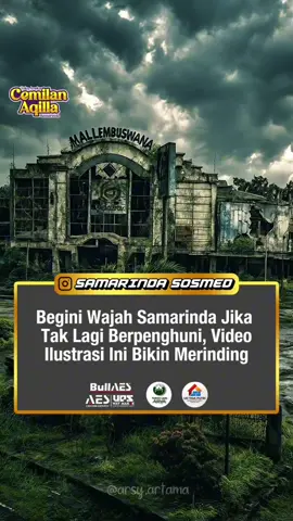 Jika Samarinda Ditinggalkan, Beginilah Kondisi Kotanya dalam Video Ilustrasi yang Viral. #hallosamarinda #busamsamarinda #samarindaterkini #beritasamarinda #beritakaltim                    