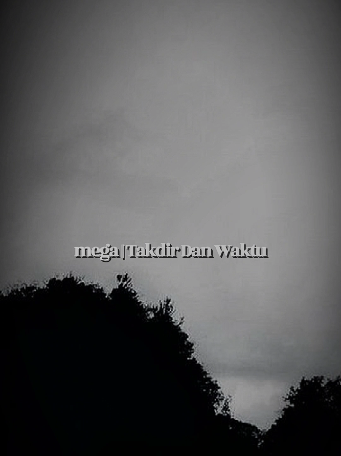 TAKDIR DAN WAKTU - MEGA #LirikPendek #LirikLagu #Jiwang #LaguJiwang #Takdir 