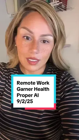 Remote jobs - trabajo desde casa con Garner Health y Proper AI - aplica hoy! #remotework #trabajodesdecasa #danyella_resume_coach #remotejobs #wfh 