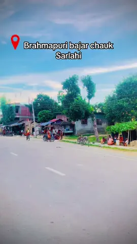 Brahmapuri bajar chauk sarlahi#foryoupage #unfrezzmyaccount #madheshicreator #madheshi🤟💔🥀 