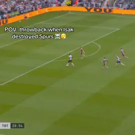 Isak absolutely destroyed Spurs 💀 #foryoupagе #footballtiktok #footballedit #viralvideos 