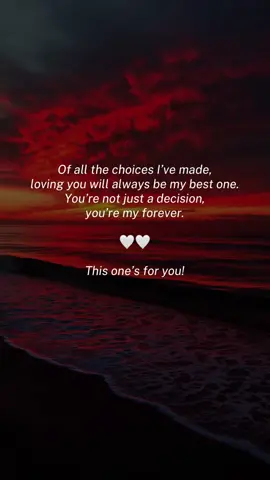Life is full of choices, but some stand above the rest. Choosing you wasn’t just my best decision—it was the moment my entire life changed. With you, love feels effortless, real, and worth every second. You’re not just a choice I made, you’re the forever I’ll never regret. ❤️ I will always love you. #fyp #Love #lovequotes #relationshipgoals #loveyou 