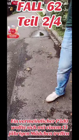 Fall 62, Teil 2/4, vermeintlicher P3d0 wollte sich mit einem 13 jährigen Mädchen treffen, doch es kam kein Mädchen, es kam @🥷𝟒𝟎𝟒🥷ᯤ̸   @𝐴𝑛𝑜𝑛𝑦𝑚 🥷🏻④⓪④🥷🏻 ✨Modi @Lia404🥷🏼_Modi @Die.sunita🥷Team404🥷modi @Nora.Y. 🥷404🥷🧞 @gina. 🥷🏼404🥷🏼 @Gold.D.Bendo🥷404🥷  @Meli🥷404🥷MODI❤️🇵🇸❤️ @Metaldad1969🥷🏻404🥷🏻Modi  @Odinson🥷OffizielHenker404🥷 @outofmunich 🥷404🥷Modi @PANDA🐼❤️🥷404🥷❤️🐼MODI @𝕽𝖎𝖈𝖍𝖙𝖊𝖗𝖎𝖓 𝖛𝖔𝖓404🥷 @SandraLini🥷404🥷Modi @Sekretärin.404 chefin @404🥷 @🥷kilian🥷404🥷 @🪽Engelchen🪽🥷404🥷Modi @Bina🥷Team404🥷 @⚡️Ingo S.⚡️🥷404🥷 @♡🥷Easy🥷♡404🥷 @Rescue.Steffi🩺🚑🥷404🥷MODI  @Mera 🥷404🥷@Steffen Modi Team 🥷404🥷 @gemeinsamstatteinsam404 @⚜️Sasa⚜️🥷404🥷Modi  @Anne 🥷Team404 🥷Modi 