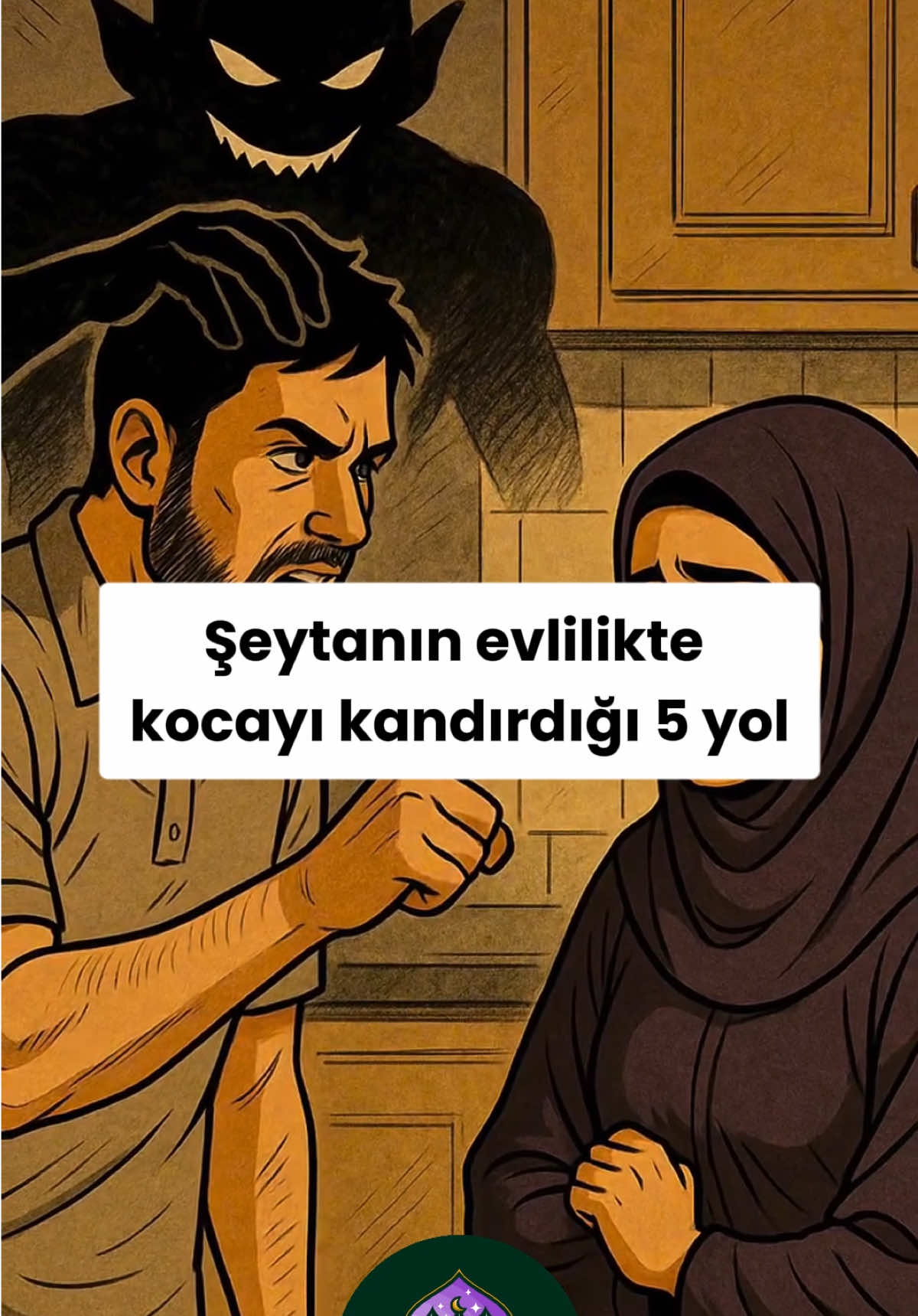 Şeytanın evlilikte kocayı kandırdığı 5 yol 👿