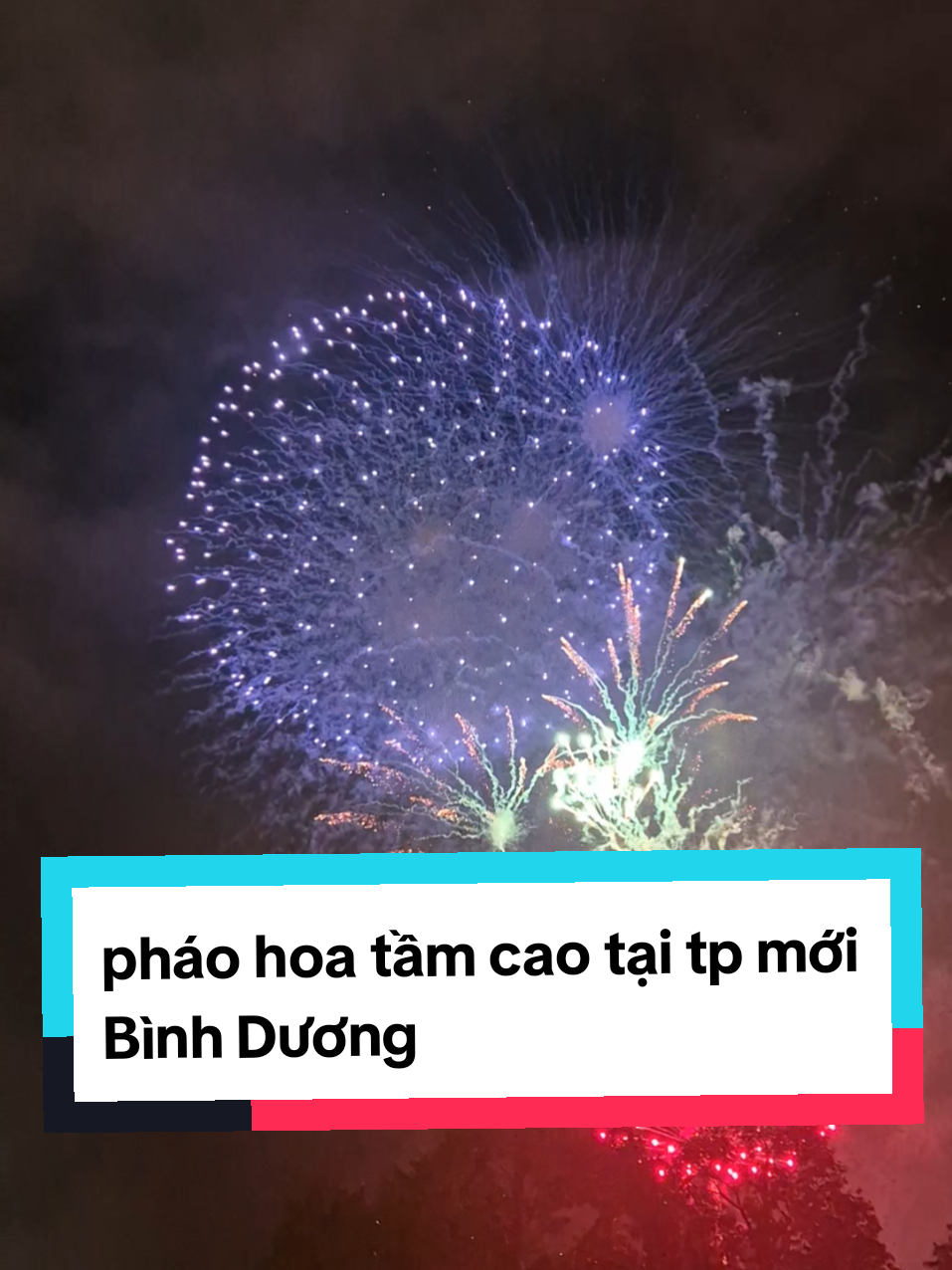 pháo hoa tầm cao tại TP mới Bình Dương thật tuyệt vời #pháohoa #A80 #duyetbinh 