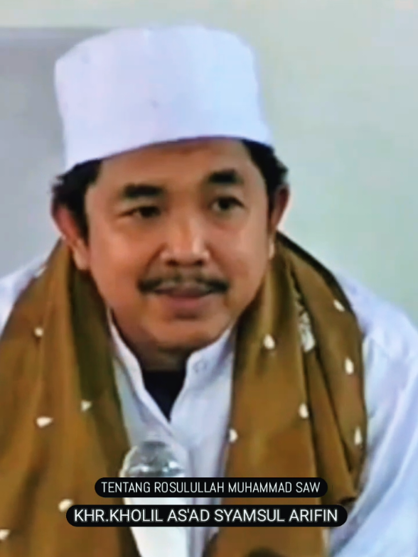TENTANG ROSULULLAH MUHAMMAD SAW OLEH KHR. KHOLIL AS'AD SYAMSUL ARIFIN SITUBONDO. #dnssitubondo #khrkholilasadsamsularifin #fyp #maulidnabimuhamammadsaw #nabimuhammadsaw 