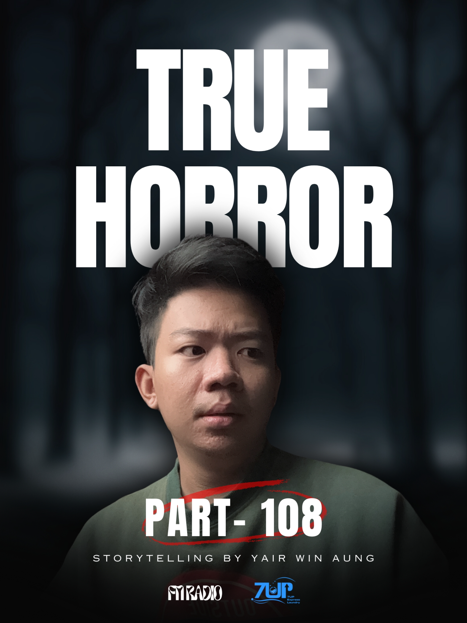 True Horror | Season-4 | Part-108 (ကြုံတွေ့ခဲ့သူပို့ပေးတာကို ကိုယ်တိုင်ကြုံတွေ့ခဲ့သလို ပြန်လည်တင်ဆက်ခြင်းဖြစ်ပါတယ်) Main Sponsor - @7upretaillaundry အကြောင်းအရာများကို Bio က Tele link ကနေပေးပို့နိုင်ပါတယ်ခင်ဗျာ။ Storytelling By Yair Win Aung Full Version on YT Special Thanks to @Q_S_fe and Dee Dee #fnradio #fridaynightradio #creepypodcast #creepyringing #truehorror #foryou #fyp #everyone #horrorstory